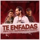 Te Enfadas feat Rapsusklei Toledo Single