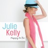 Julie Kelly - High In the Sky
