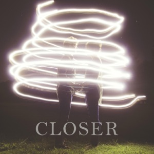Closer - Single