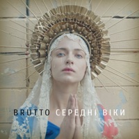 Brutto - Середнi вiки