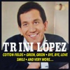 Trini Lopez