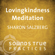 Sharon Salzberg - Lovingkindness Meditation