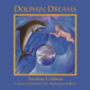 Dolphin Dreams - Jonathan Goldman