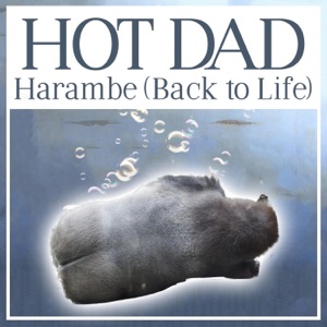 Harambe (Back to Life) - Single