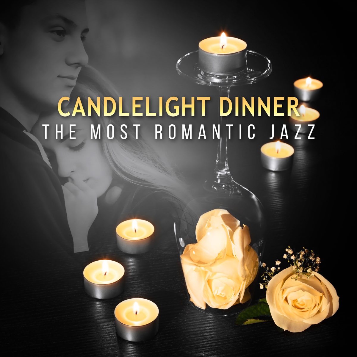 Candlelight Dinner: The Most Romantic Jazz, Soft Instrumental Music, Love  Songs for Romantic Evening & Dinner for Two by Romantic Evening Jazz Club  on Apple Music