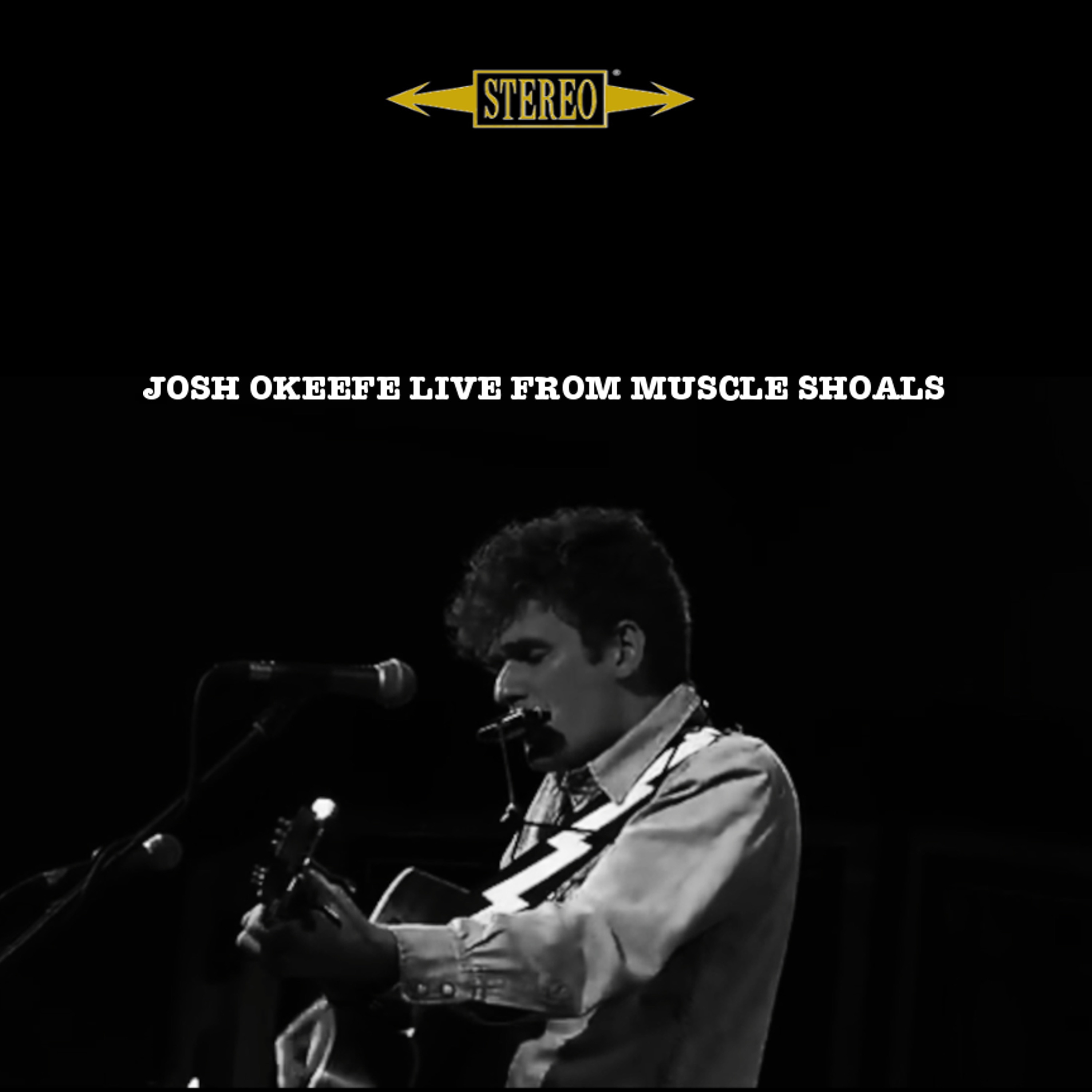 Josh Okeefe: Live from Muscle Shoals - EP