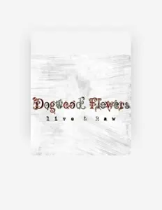 Escucha a Dogwood Flowers, mira videos musicales, lee su biografía, consulta las fechas de las gira y más.