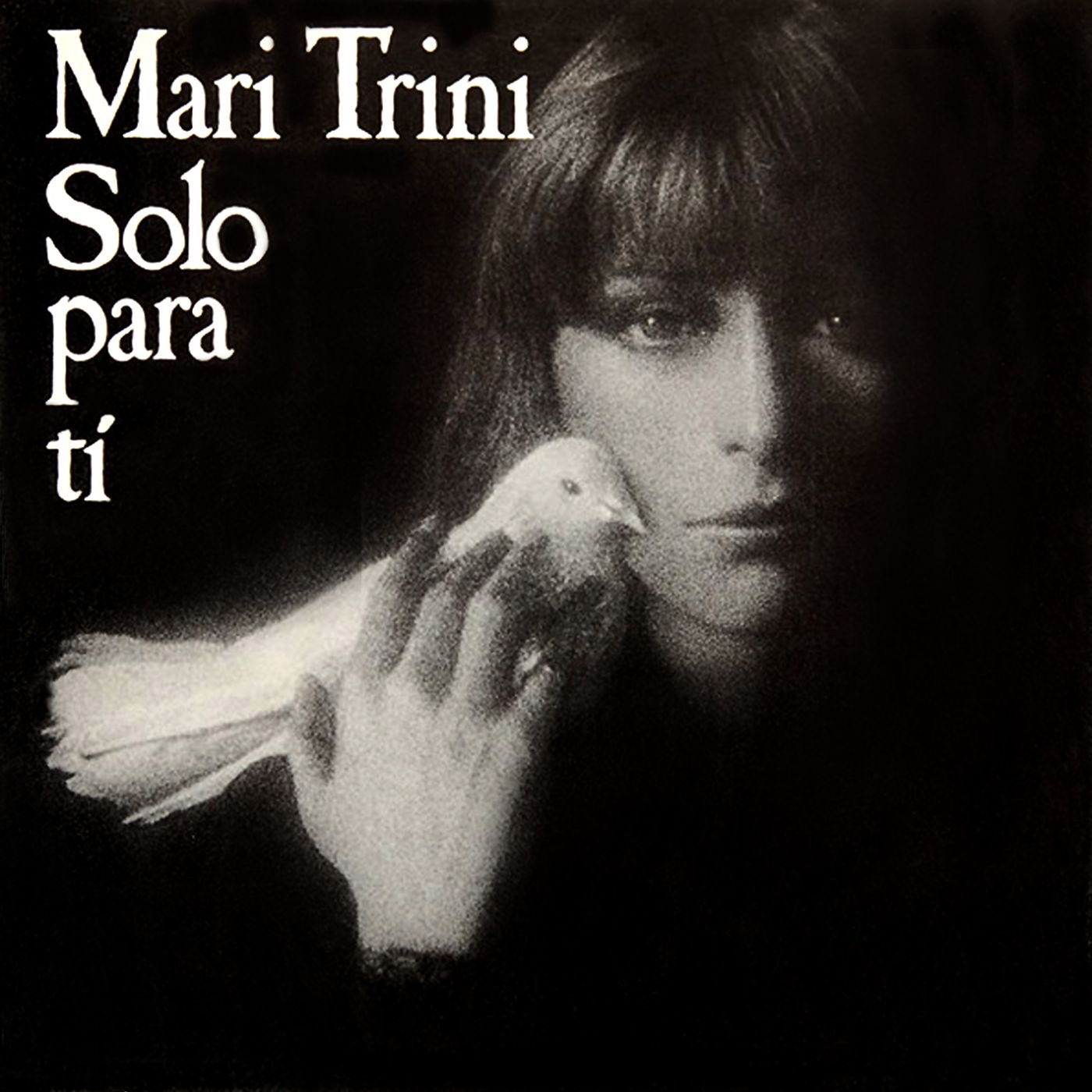 Sólo para ti by Mari Trini