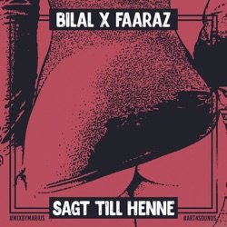 Bilal (feat. Faaraz)