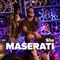 Maserati - Sha lyrics