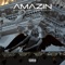Amazin (feat. David Cast, Layzie & Daunté) - Erick Murphy lyrics