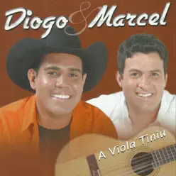 A Viola Tiniu - Diogo & Marcel