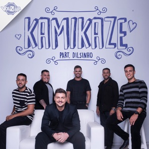 Kamikaze (feat. Dilsinho) - Single