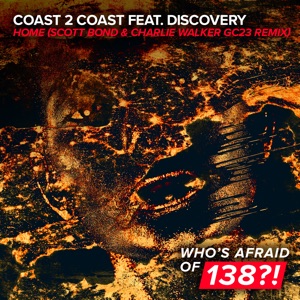 Home (feat. Discovery) [Scott Bond & Charlie Walker GC23 Remix] - Single
