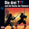 Folge 145: und die Rache der Samurai - Die drei ???