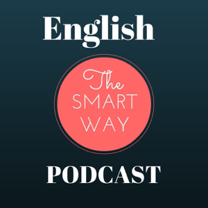 English the Smart Way podcast