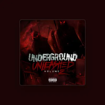 Listen to Underground Unleashed, watch music videos, read bio, see tour dates & more!