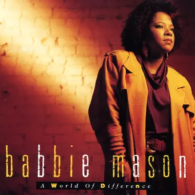 A World of Difference - Babbie Mason A World of Difference - Babbie Mason