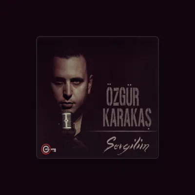 Listen to Özgür Karakaş, watch music videos, read bio, see tour dates & more!