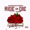 Ride or Die (feat. A-Mac) - Chingaso'fresh lyrics