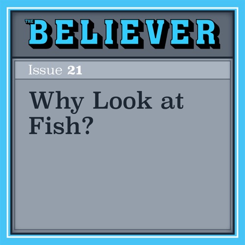 Why Look at Fish? (Unabridged) cover