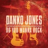 Do You Wanna Rock - Single