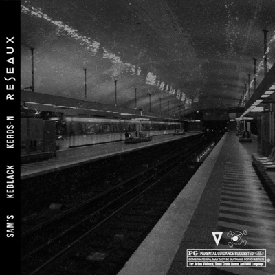 Réseaux (feat. KeBlack & Keros-n) - Single