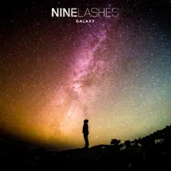 Galaxy - Single - Nine Lashes