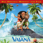Vaiana (Das Original-Hörspiel zum Disney Film) - Vaiana Hörspiel