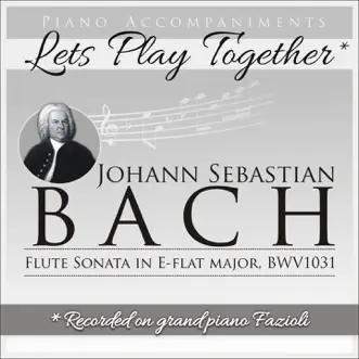Flute Sonata in E-Flat Major, BWV 1031: I. Allegro moderato (Piano Accompaniment) by Krzysztof Sowinski song reviws