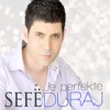 Sefë Duraj - Pse Eshte Keshtu Jeta
