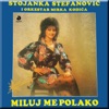 Miluj Me Polako, 1986