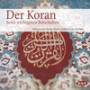 Der Koran: Die wichtigsten Botschaften - Angelika Neuwirth
