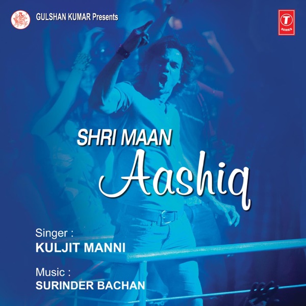 Shri Maan Aashiq