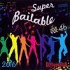 Super Bailable 2016 Vol. 46