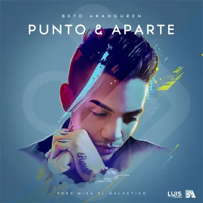 Punto y Aparte - EP - Beto Aranguren Punto y Aparte - EP - Beto Aranguren
