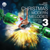 Christmas Modern Melodies 3: Inspirational Ballet Class Music - David Plumpton