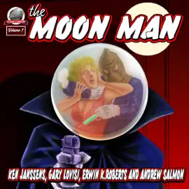 The Moon Man, Book 1 (Unabridged)