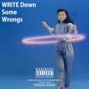 Write Down Some Wrongs (Omdcjms Leak) - Single