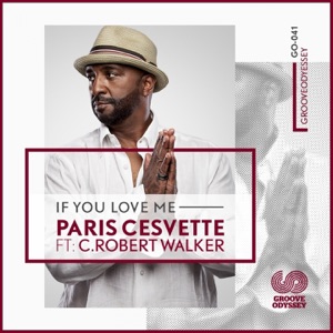 If You Love Me (feat. C. Robert Walker)