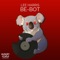 Be-Bot - Lee Harris lyrics