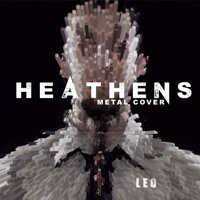Heathens (Metal Cover) - Single - Leo