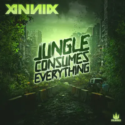 Hör dir „Jungle Consumes Everything - EP“ von Annix an