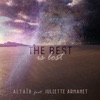 Juliette Armanet The Best Is Lost (feat. Juliette Armanet) The Best Is Lost (feat. Juliette Armanet) - Single