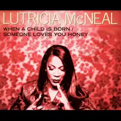 Someone Loves You Honey - EP - Lutricia McNeal Someone Loves You Honey - EP - Lutricia McNeal