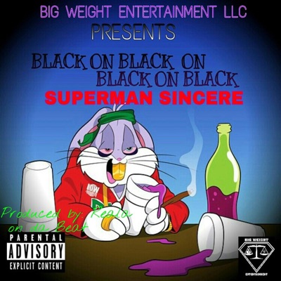 Black on Black on Black on Black - Single