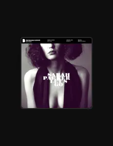 聆聽 Sarah Parker、觀看音樂影片、閱讀小傳、查看巡演日期等！