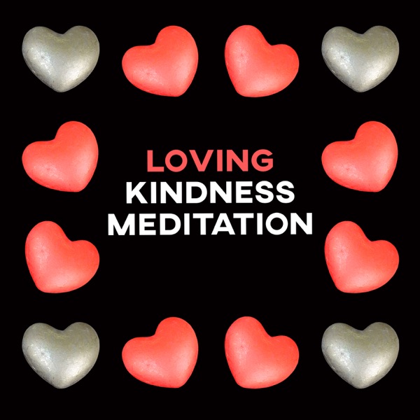 Loving Kindness Meditation: Zen Mindfulness, Self Esteem, Buddha Music for Guided Meditation, Serenity, Love & Compassion, Nature Souds for Vital Energy