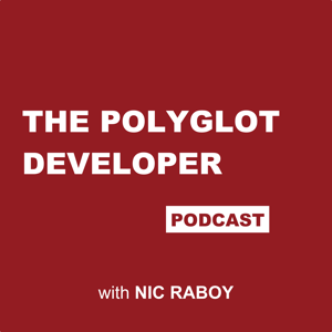 The Polyglot Developer Podcast podcast
