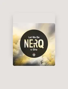 Dengarkan Nerq, tonton video musik, baca bio, lihat tanggal tur & lainnya!